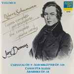 Cover for album: Robert Schumann, Jörg Demus – L'Opera Completa per Pianoforte, Volume II: Carnaval Op. 9 / Albumblätter Op. 124 / Canon Für Alexis / Arabeske Op. 18(CD, Compilation, Remastered)