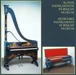 Cover for album: Jörg Demus, Gayle Mosand – Klaverinstrumenter På Ringve Museum - Keyboard Instruments At Ringve Museum(CD, Compilation)