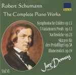Cover for album: Robert Schumann, Jörg Demus – Sinfonische Etüden Op. 13 / Fünf Variationen Posth. Op. 13 / Nachtstücke Op. 23 / Skizzen Für Den Pedalflügel Op. 58 / Blumenstück Op. 19(CD, Compilation, Remastered)