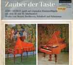 Cover for album: Schubert, Mozart, Beethoven / Schumann, Jörg Demus – Zauber Der Taste(LP, Compilation)