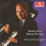 Cover for album: Richard Glazier, Harold Arlen – Harold Arlen: Hooray for Love(CD, Album, Stereo)