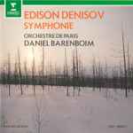 Cover for album: Edison Denisov, Orchestre De Paris, Daniel Barenboim – Symphonie(CD, Album)