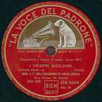 Cover for album: Verdi, Orch. I.C. Dell'Accademia Di Santa Cecilia, Victor De Sabata – I Vespri Siciliani - Sinfonia