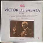 Cover for album: Victor De Sabata, Berliner Philharmoniker - Richard Strauss, Giuseppe Verdi, Richard Wagner – Victor De Sabata Dirigiert: Strauss - Verdi - Wagner