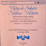 Cover for album: Nathan Milstein, Victor De Sabata, Ludwig van Beethoven, Johannes Brahms – Violin Concerto In Re Op.77/ Sinfonia N°5 In Do Op.67(CD, Compilation, Mono)