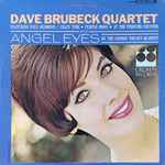 Cover for album: Dave Brubeck Quartet Featuring Paul Desmond / The George Nielsen Quartet – Angel Eyes