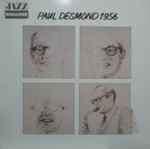 Cover for album: Paul Desmond 1956(LP, Album, Reissue)