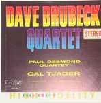 Cover for album: The Dave Brubeck Quartet, The Paul Desmond Quartet, Paul Desmond, Cal Tjader – Dave Brubeck Quartet, Paul Desmond Quartet, Cal Tjader(LP)