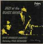 Cover for album: Dave Brubeck Quartet Featuring Paul Desmond – Jazz At The Blackhawk(7