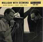 Cover for album: Mulligan with Desmond – Blues Intime / Body And Soul(Single, 7