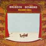 Cover for album: Dave Brubeck & Paul Desmond – Brubeck And Desmond At Wilshire-Ebell - Volume 2(7