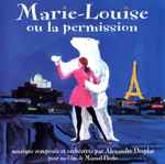 Cover for album: Marie-Louise Ou La Permission(CD, Album)