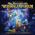 Cover for album: Alexandre Desplat And Aaron Zigman – Mr. Magorium's Wonder Emporium [Original Motion Picture Soundtrack]