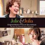 Cover for album: Julie & Julia (Original Motion Picture Soundtrack)(CDr, Album)