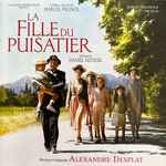 Cover for album: La Fille Du Puisatier (Bande Originale Du Film)(CD, Album, Stereo)