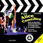Cover for album: Paul Dessau, Hans E. Zimmer, RIAS Sinfonietta – Four Alice Comedies