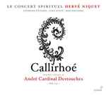 Cover for album: André-Cardinal Destouches, Hervé Niquet, Le Concert Spirituel – Callirhoé(2×CD, Album)