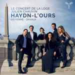 Cover for album: Le Concert de la Loge, Julien Chauvin, Haydn, Davaux, Devienne – Haydn - L'Ours(CD, Album)