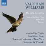 Cover for album: Vaughan Williams, Jennifer Pike, Sina Kloke, Chamber Orchestra Of New York, Salvatore Di Vittorio – The Lark Ascending / Suite Of Six Short Pieces / The Solent / Fantasia