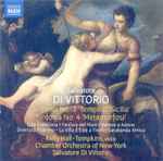 Cover for album: Salvatore Di Vittorio, Kelly Hall-Tompkins, Chamber Orchestra of New York – Sinfonias Nos. 3 And 4 • Venere E Adone(CD, Album)