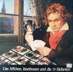 Cover for album: Ludwig van Beethoven / Anton Diabelli / Piano: Salvador Neira – Das Äffchen, Beethoven Und Die 33 Elefanten(LP, Stereo)