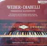 Cover for album: Weber • Diabelli − Fritz Neumeyer, Rolf Junghanns – Vierhändige Klaviermusik(LP)
