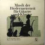 Cover for album: Anton Diabelli, Leo Witoszynskyi, Rosario Marciano – Musik Der Biedermeierzeit Für Gitarre Und Klavier(LP)
