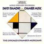 Cover for album: David Diamond (2) - The Chicago Chamber Musicians – Chamber Music(CD, Album)