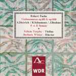 Cover for album: Robert Fuchs, A.Dietrich / R.Schumann / J.Brahms, Felicia Terpitz, Barbara Witter – Violinsonaten Op.20 & Op.103; F-A-E-Sonate(CD, Album, Stereo)