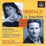 Cover for album: Joseph Joachim, Albert Dietrich (2), Robert Schumann, Johannes Brahms – Free But Lonely Vol.4 Hommage À Joachim(CD, Compilation, Stereo)