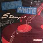 Cover for album: The Lass With The Delicate AirJosh White – Josh White Sings Vol. 2 Del 2(7