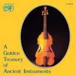 Cover for album: Harpsichord - Sonata No 7 (Presto)Various – A Golden Treasury Of Ancient Instruments(CD, Album)