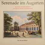 Cover for album: Mozart, Haydn, Dittersdorf, Die Mozart-Bläser – Serenade Im Augarten