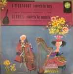 Cover for album: Carl Ditters von Dittersdorf, Johann Nepomuk Hummel – Dittersdorf: Concerto For Harp (Harfenkonzert) / Hummel: Concerto For Mandolin (Mandolinenkonzert)