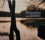 Cover for album: Steve Dobrogosz, Anna Christoffersson – Rivertime