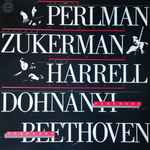Cover for album: Itzhak Perlman, Pinchas Zukerman, Lynn Harrell - Dohnányi / Beethoven – Serenade, Op. 10 / Serenade, Op. 8