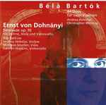 Cover for album: Béla Bartók, Ernst von Dohnányi, Andrea Helesfai, Christopher Whiting, Trio Turicum – Béla Bartók - Ernst Von Dohnányi(CD, )