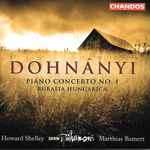 Cover for album: Ernst von Dohnányi, BBC Philharmonic, Matthias Bamert, Howard Shelley – Piano Concert No. 1, Etc.(CD, Album)