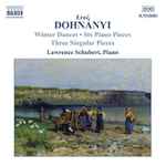 Cover for album: Lawrence Schubert, Ernő Dohnànyi – Dohnanyi: PIano Works Vol. 2(CD, Album)