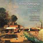 Cover for album: Ernő Dohnányi - Kocian Quartet, Michal Kaňka, Jaromír Klepáč – Chamber Music II: Piano Quintets (2), Cello Sonata(SACD, Hybrid, Multichannel, Stereo, Album)
