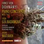 Cover for album: Ernst von Dohnányi, Sofja Gülbadamova, Deutsche Staatsphilharmonie Rheinland-Pfalz, Ariane Matiakh – Piano Concerto Nos. 1 & 2(CD, Album)