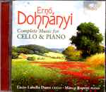 Cover for album: Ernst von Dohnányi, Lucio Labella Danzi, Marco Rapetti – Complete Music For Cello & Piano(CD, Album)