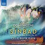 Cover for album: Carlo Domeniconi, Celil Refik Kaya – Sinbad, A Fairy Tale For Solo Guitar, Op. 49(CDr, Album)