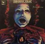 Cover for album: Tourist Trap (Original Motion Picture Soundtrack)
