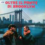 Cover for album: Oltre Il Ponte Di Brooklyn