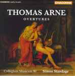 Cover for album: Thomas Arne, Simon Standage, Collegium Musicum 90 – Overtures(CD, )