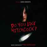 Cover for album: Do You Like Hitchcock?(CD, Album, Limited Edition)