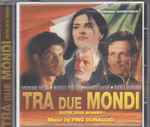 Cover for album: Tra Due Mondi(CD, )
