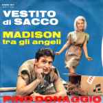 Cover for album: Vestito Di Sacco / Madison Tra Gli Angeli