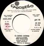 Cover for album: Pino Donaggio / Carla Bissi – Ci Sono Giorni / Il Mio Cuore Se Ne Va(7